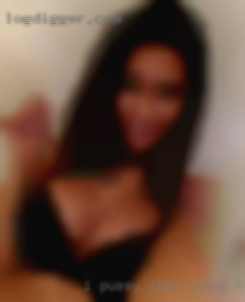 I pussy like young, hot and fit in Homestead Florida.
