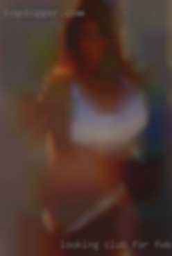 Looking club for fwb/relationship.